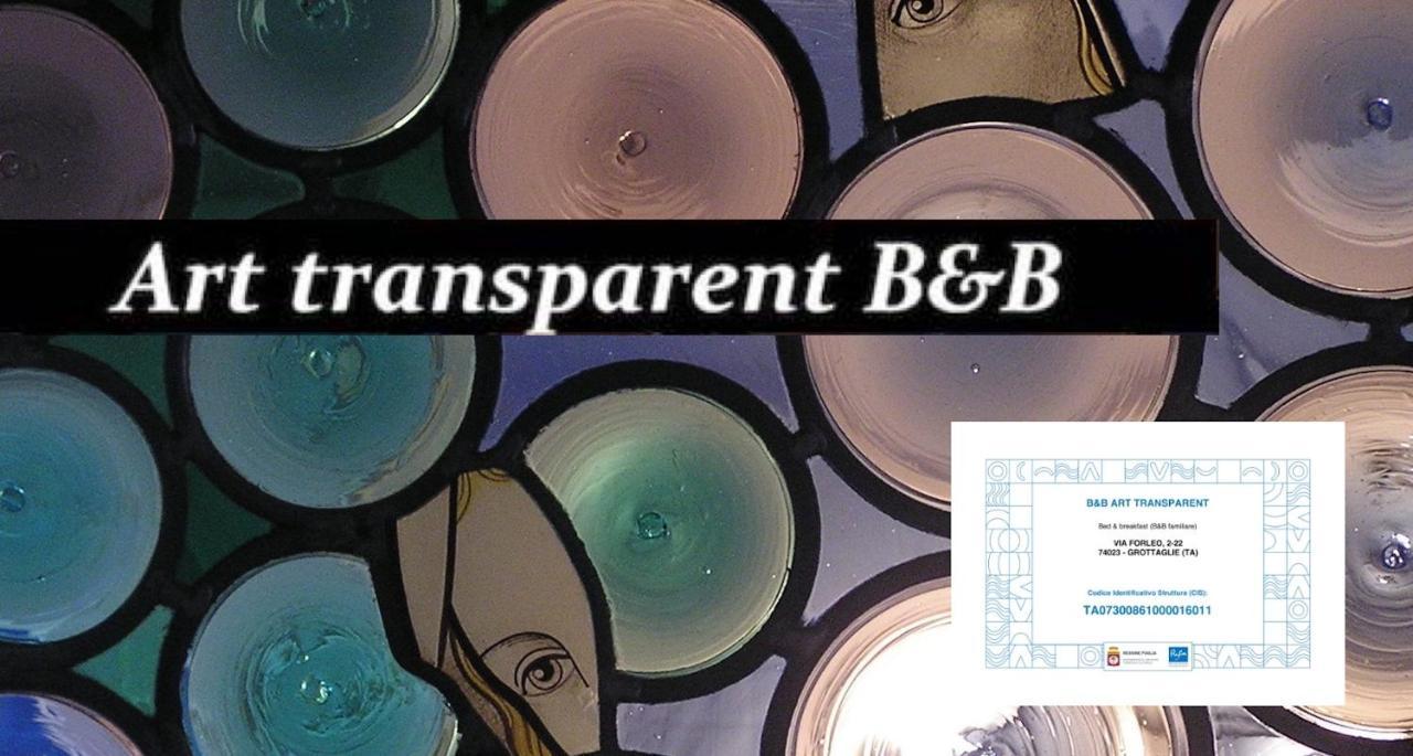 Art Transparent B&B Grottaglie Extérieur photo